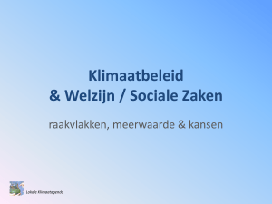 Presentatie Klimaatbeleid en Welzijn