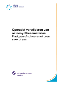 Osteosynthesemateriaal, operatief verwijderen