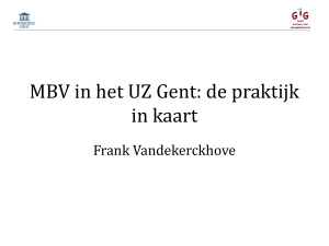 MBV in het UZ Gent: de praktijk in kaart