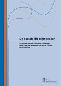 De sociale lift blijft steken - in educational systems with high levels of