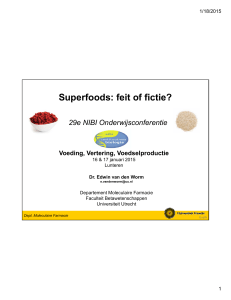 Superfoods: feit of fictie?