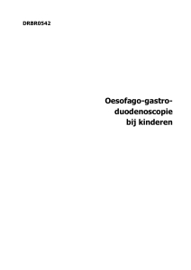 Oesofago-gastro- duodenoscopie bij kinderen