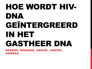 Hoe wordt HIV DNA geintegreerd in het gastheer DNA?