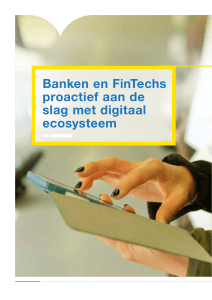 Banken en FinTechs proactief aan de slag met digitaal ecosysteem