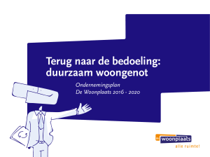 Terug naar de bedoeling: duurzaam woongenot