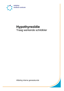 Hypothyreoïdie, traag werkende schildklier