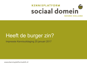 Heeft de burger zin? - Kennisplatform Sociaal Domein Noord