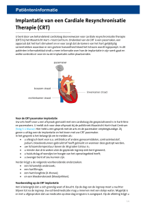 Implantatie van een Cardiale Resynchronisatie Therapie (CRT)