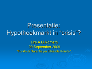 Presentatie: Hypotheekmarkt in “distress”?