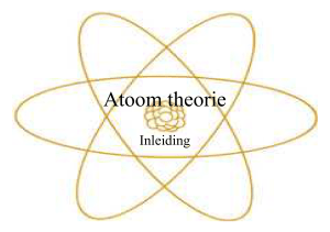 Atoom theorie - KennisBankSu