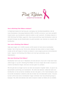 Hoe is Stichting Pink Ribbon ontstaan? In Nederland bestond al