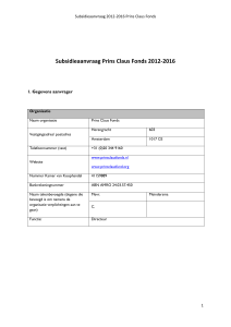 Subsidieaanvraag Prins Claus Fonds 2012-2016