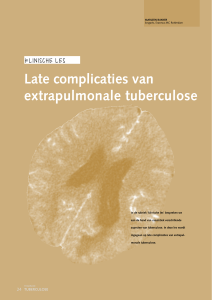 Klinische les – Late complicaties van extrapulmonale tuberculose.
