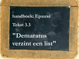 Ep. 3.3 Tekst Demaratus
