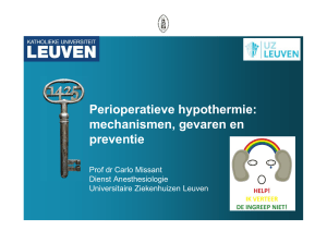 Perioperatieve hypothermie: mechanismen, gevaren en preventie