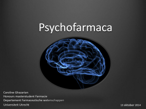 Psychofarmaca - Universiteit Utrecht