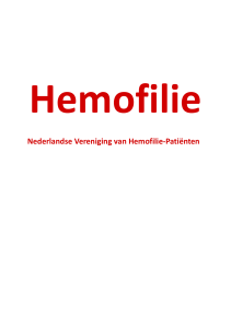 Hemofilie (2014) - Nederlandse Vereniging van Hemofilie