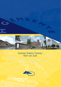 Centraal Station Twente/ Hart van Zuid