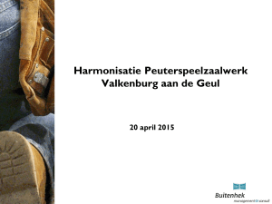Harmonisatie Peuterspeelzaalwerk Valkenburg aan de Geul