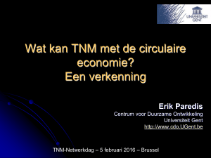 Wat moet TNM met de circulaire economie?