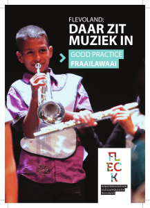 daar zit muziek in - FleCk: Cultuureducatie in Flevoland