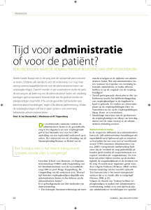 Tijd voor administratie of voor de patiënt?