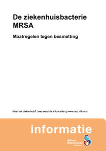 De ziekenhuisbacterie MRSA - Albert Schweitzer ziekenhuis