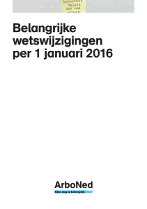 Belangrijke wetswijzigingen per 1 januari 2016