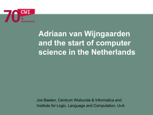 Adriaan van Wijngaarden and the start of