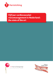 Vijf jaar cardiovasculair risicomanagement in Nederland: the state of