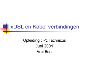 xDSL en Kabel verbindingen