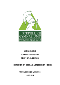 uitnodiging voor de lezing van prof. dr. k. brunia