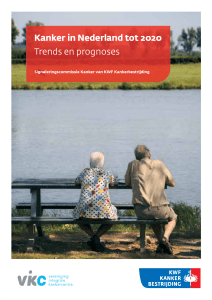 Kanker in Nederland tot 2020 Trends en prognoses