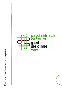 Onthaalbrochure voor stagiairs - Psychiatrisch Centrum Gent