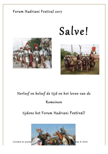 Forum Hadriani Festival 2017 Herleef en beleef de tijd en het