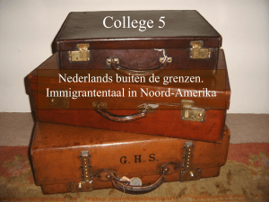 Nederlands buiten de grenzen. Immigrantentaal in Noord