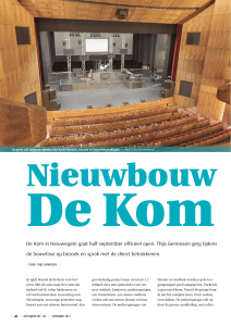 De Kom in Nieuwegein gaat half september officieel open