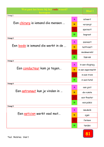 Een chirurg is iemand die mensen … Een loods is iemand die werkt