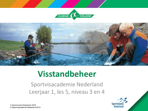 Basiskennis Visstandbeheer - Sportvisacademie Gorinchem