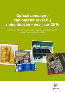 Ophaalcampagne radioactief afval bij ziekenhuizen – voorjaar 2014