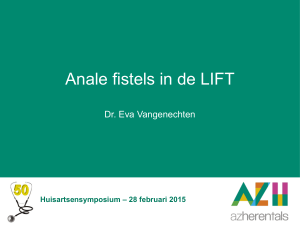 Anale fistels in de lift