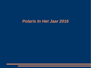 Polaris In Het Jaar 2016
