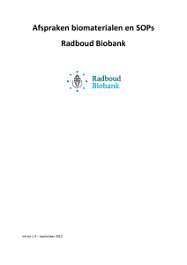 Afspraken biomaterialen en SOPs Radboud Biobank