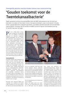 Gouden toekomst voor de Twentekanaalbacterie