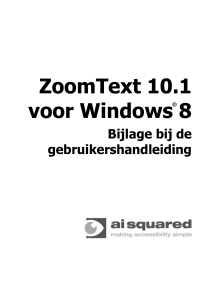 ZoomText for Windows 8 User Guide Addendum