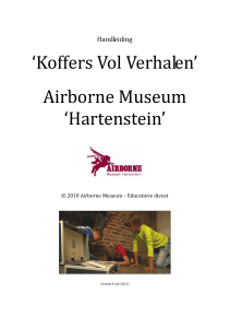 `Koffers Vol Verhalen` Airborne Museum `Hartenstein`
