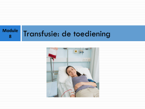Toediening transfusie