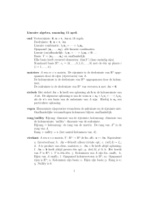 Lineaire algebra, maandag 15 april. oud Vectorruimte: 0, u + v, λu