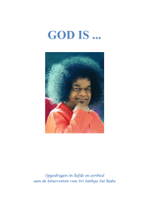 GOD IS - Sathya Sai Organisatie Nederland