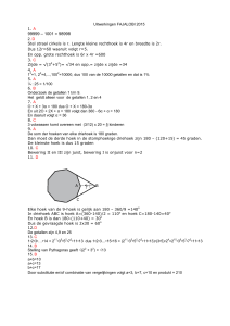 Uitwerkingen FAJALOBI 2015 1. A 2. D Stel straal cirkels is r. Lengte
